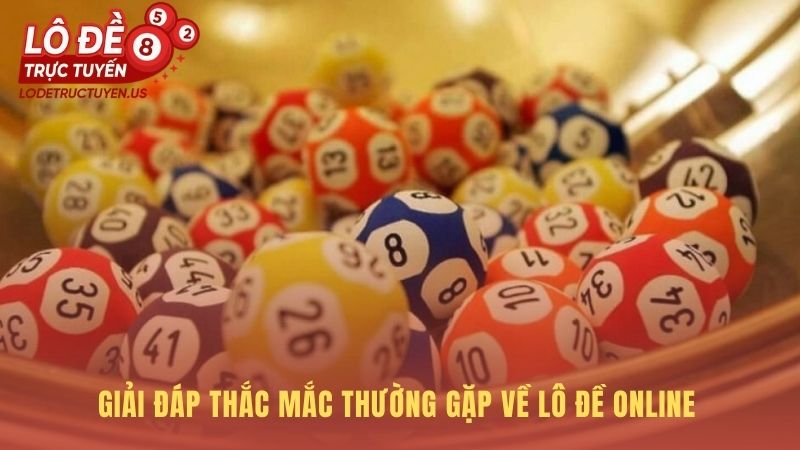 Kinh nghiệm chơi lô đề online giải đáp các câu hỏi quan trọng