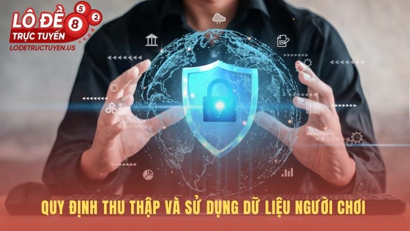 Chính sách bảo mật làm rõ các loại dữ liệu được thu thập